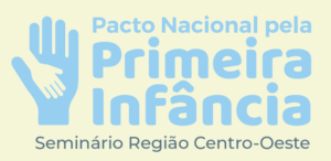 Pacto Primeira Infancia x Pacto Primeira Infancia x